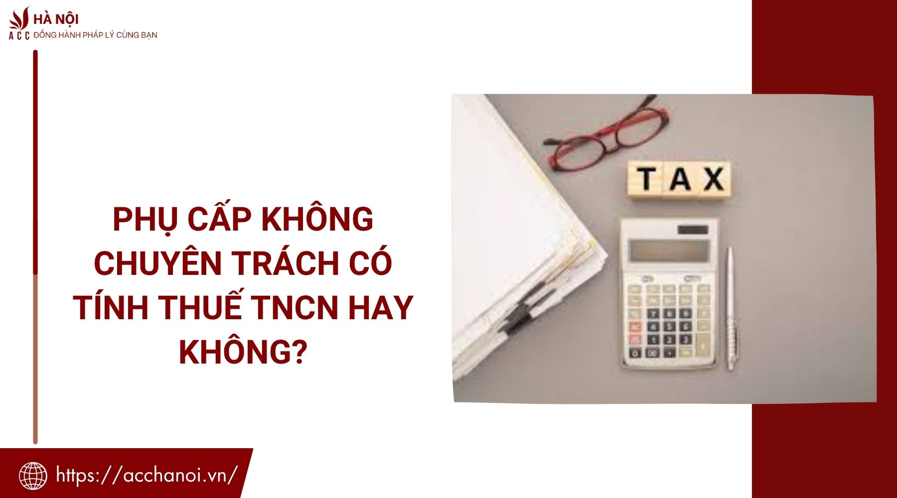 Phụ cấp không chuyên trách có tính thuế TNCN hay không?
