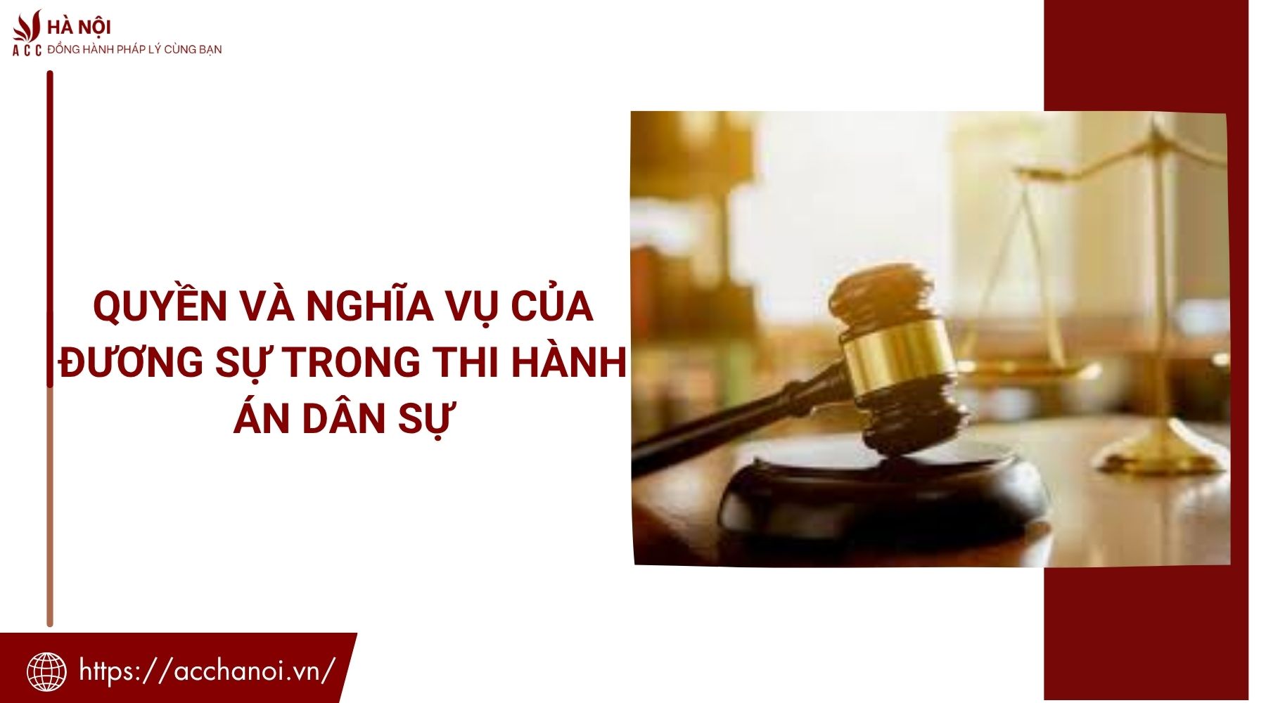Quyền và nghĩa vụ của đương sự trong thi hành án dân sự