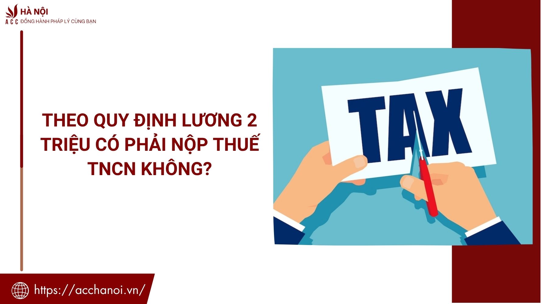 Theo quy định lương 2 triệu có phải nộp thuế TNCN không?