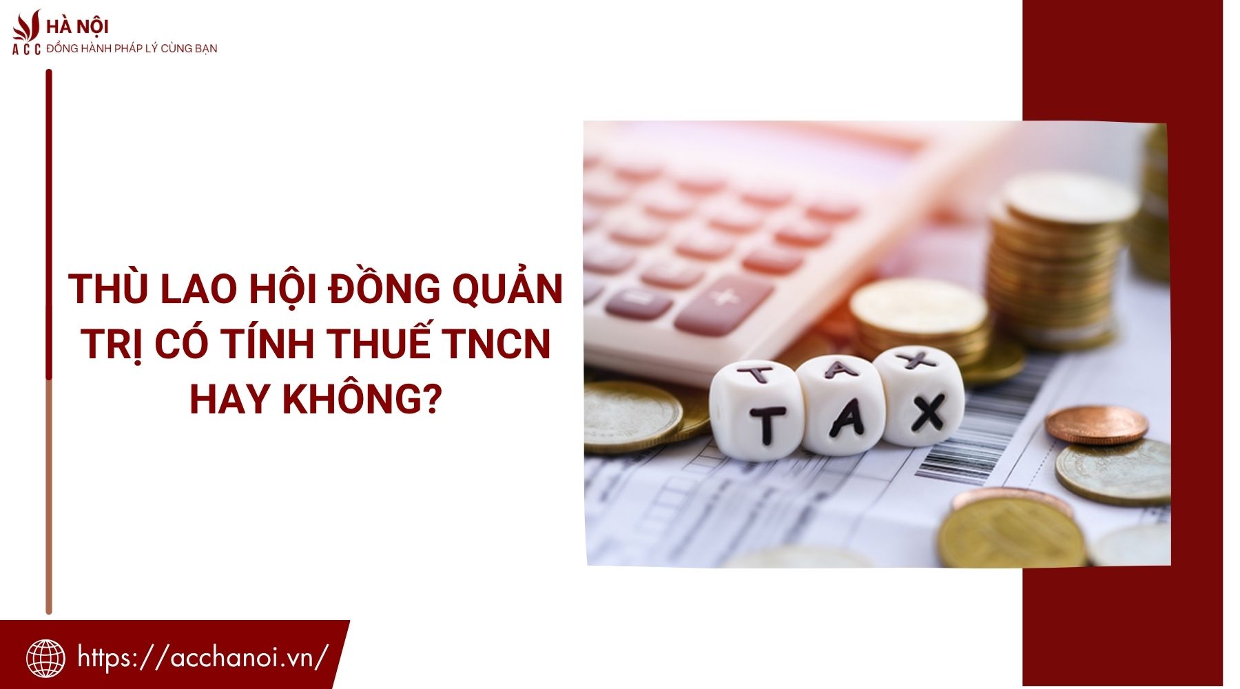 Thù lao hội đồng quản trị có tính thuế TNCN hay không?