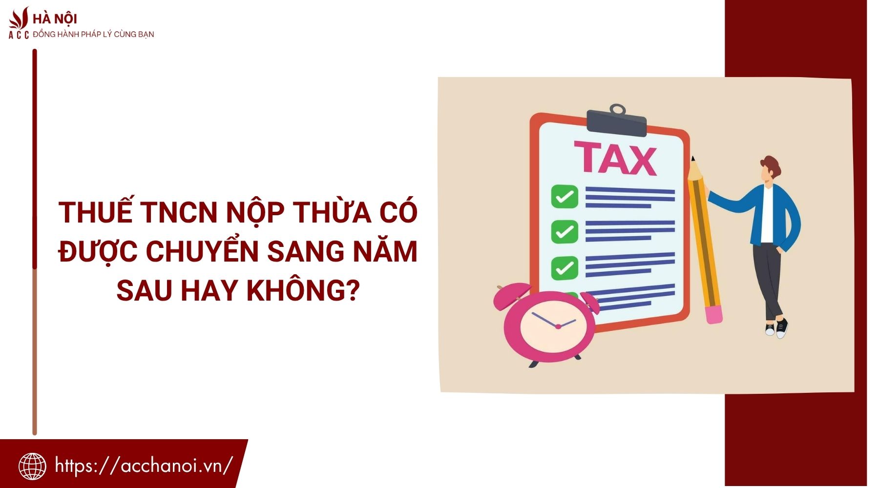 Thuế TNCN nộp thừa có được chuyển sang năm sau hay không?