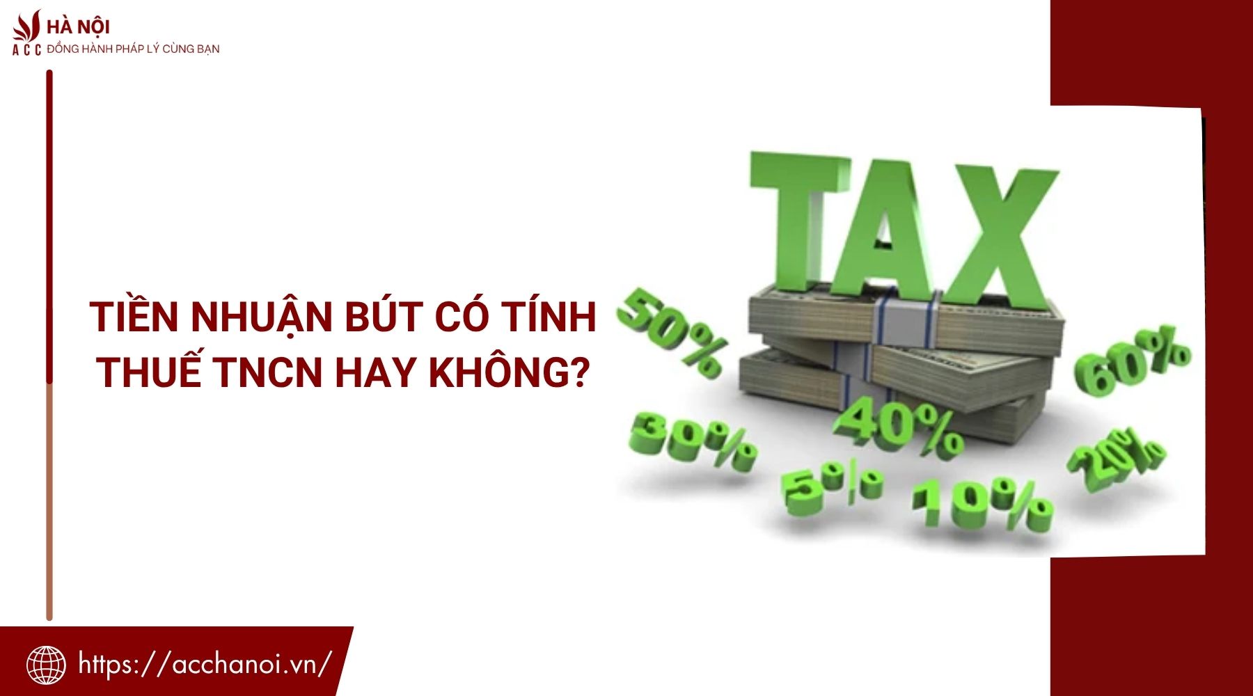 Tiền nhuận bút có tính thuế TNCN hay không?