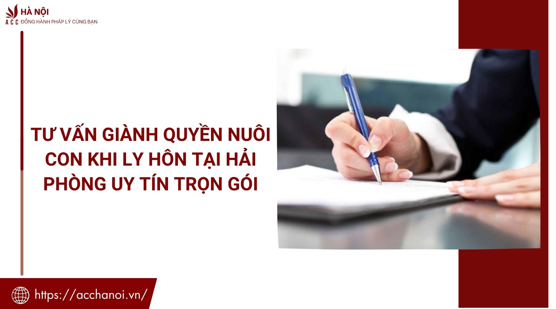 Tư vấn giành quyền nuôi con khi ly hôn tại Hải Phòng uy tín trọn gói