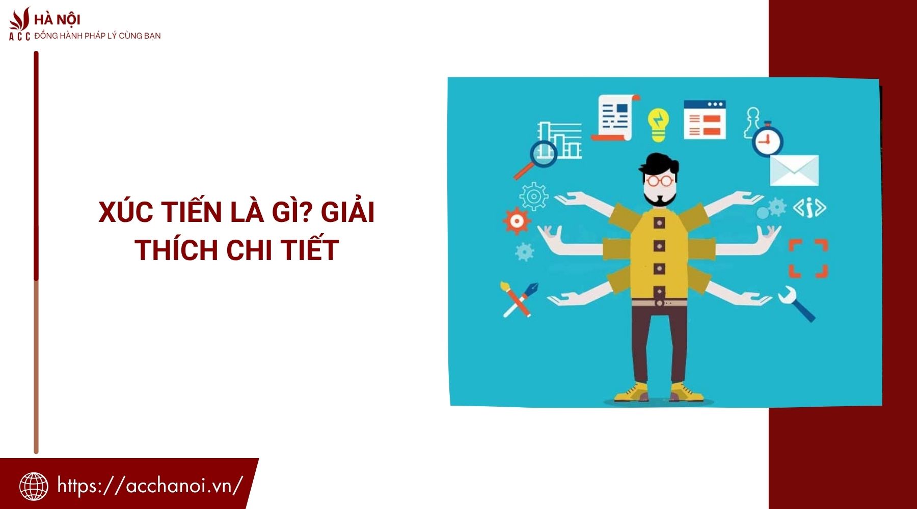 Xúc tiến là gì? Giải thích chi tiết