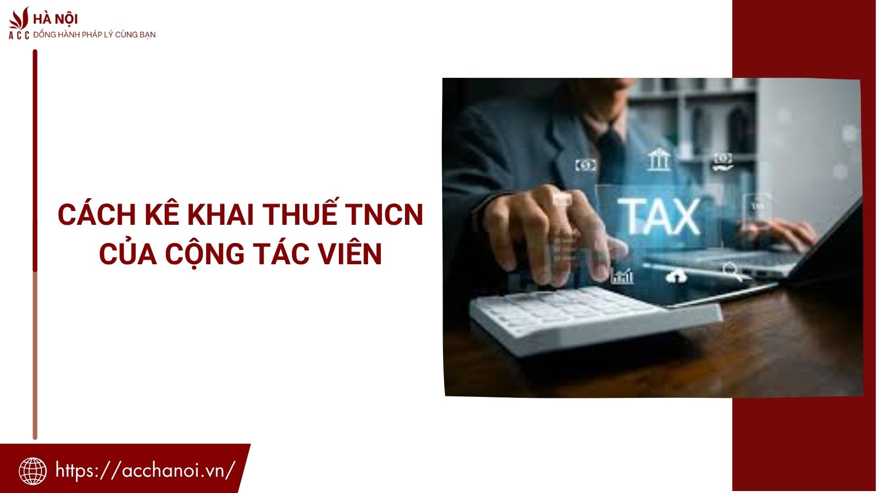 Cách kê khai thuế TNCN của cộng tác viên