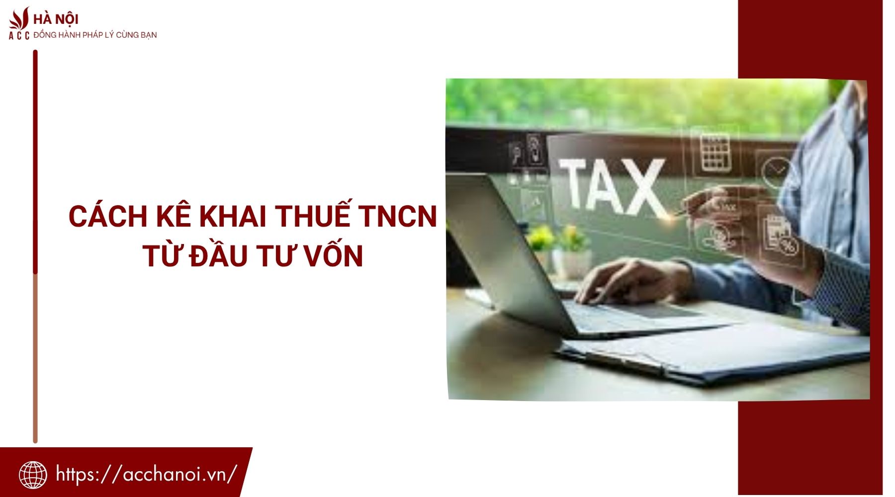 Cách kê khai thuế TNCN từ đầu tư vốn