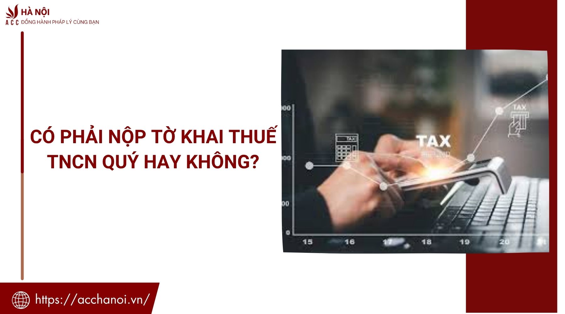 Có phải nộp tờ khai thuế TNCN quý hay không?