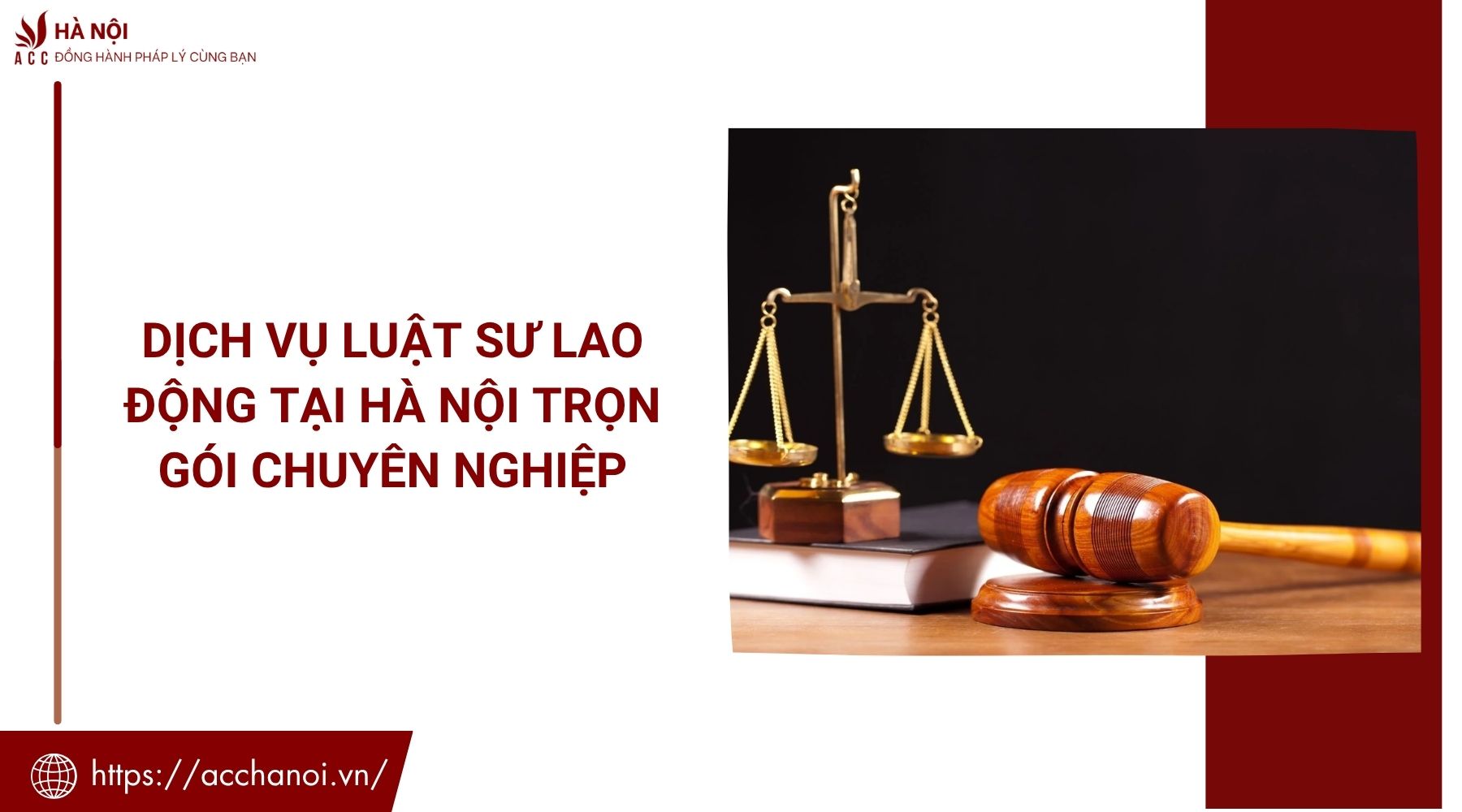 Dịch vụ luật sư lao động​ tại Hà Nội trọn gói chuyên nghiệp
