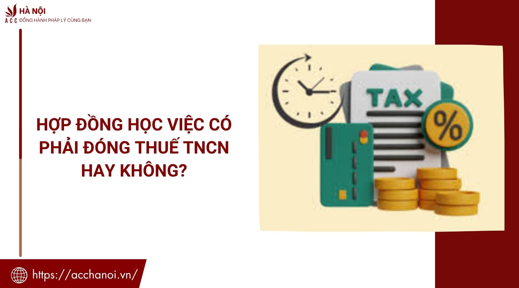Hợp đồng học việc có phải đóng thuế TNCN hay không?