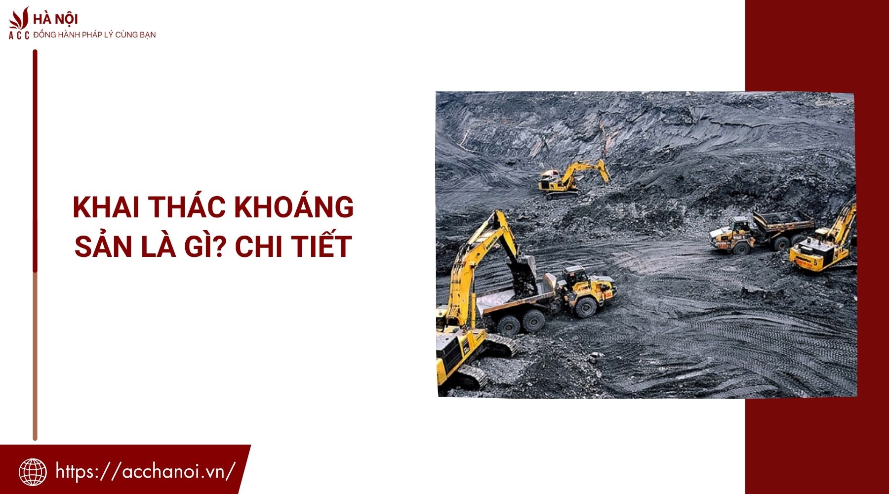 Khai thác khoáng sản là gì? Chi tiết