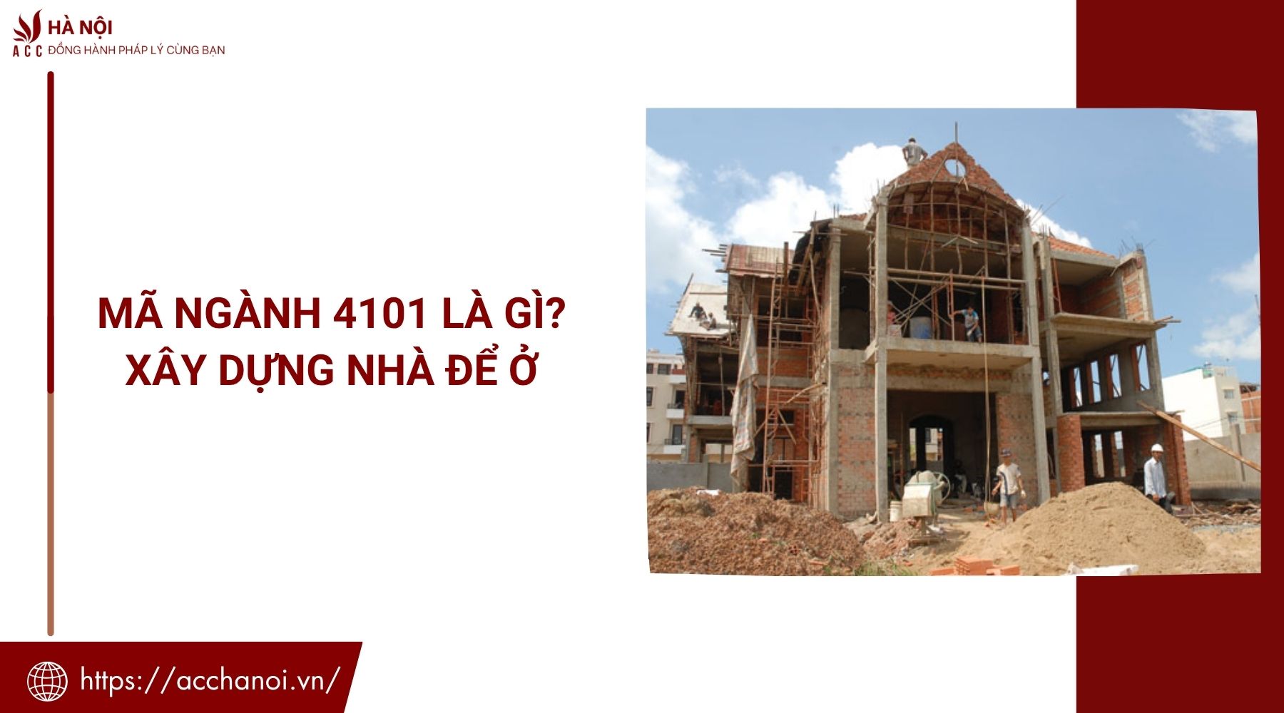 Mã ngành 4101 là gì? Xây dựng nhà để ở