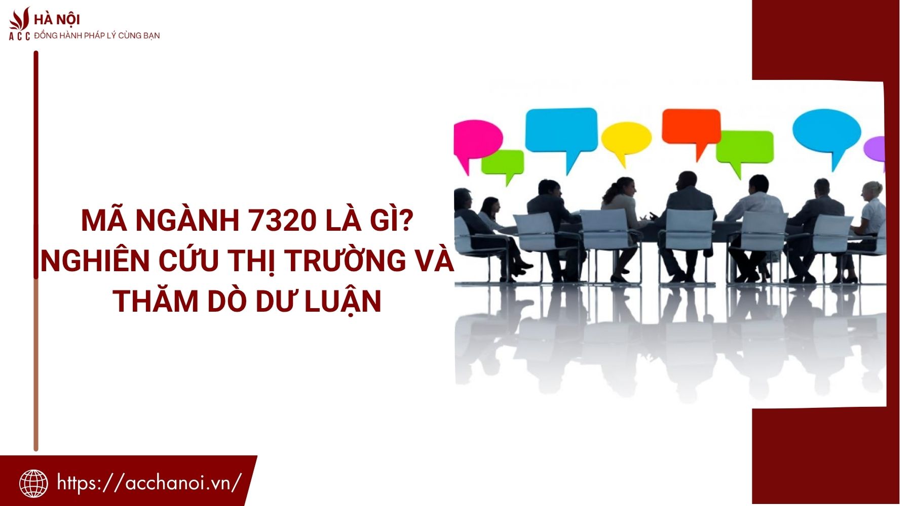 Mã ngành 7320 là gì? Nghiên cứu thị trường và thăm dò dư luận