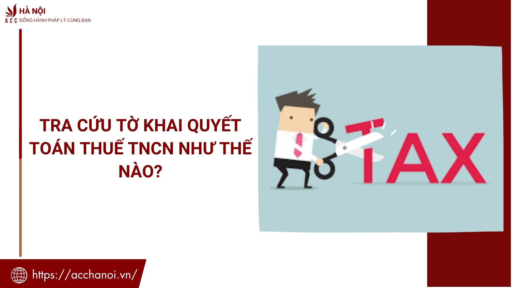Tra cứu tờ khai quyết toán thuế TNCN như thế nào?